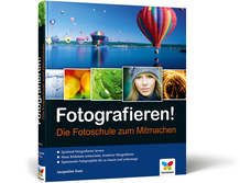 Cover Fotografieren! - Die Fotoschule zum Mitmachen